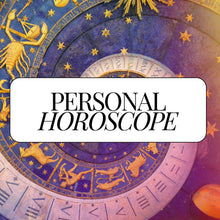 Load image into Gallery viewer, Personal Horoscope!
